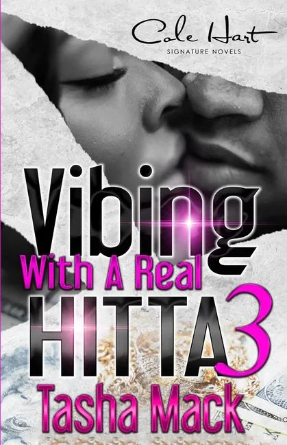 Vibing With A Real Hitta 3: An Urban Romance Finale - Paperback