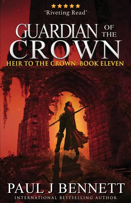 Guardian of the Crown: An Epic Fantasy Novel - Paperback