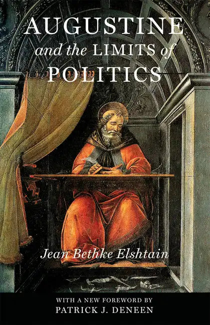 Augustine and the Limits of Politics - Paperback