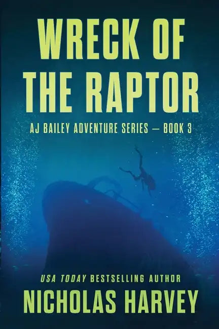 Wreck of the Raptor - Paperback