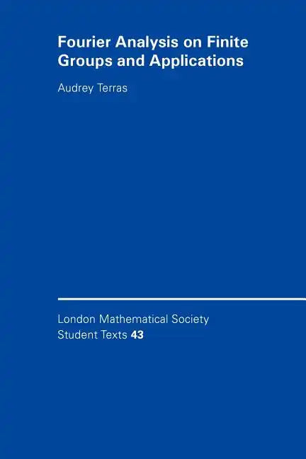 Fourier Analysis on Finite Groups and Applications - Paperback