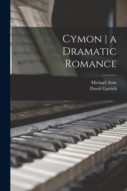 Cymon a Dramatic Romance - Paperback