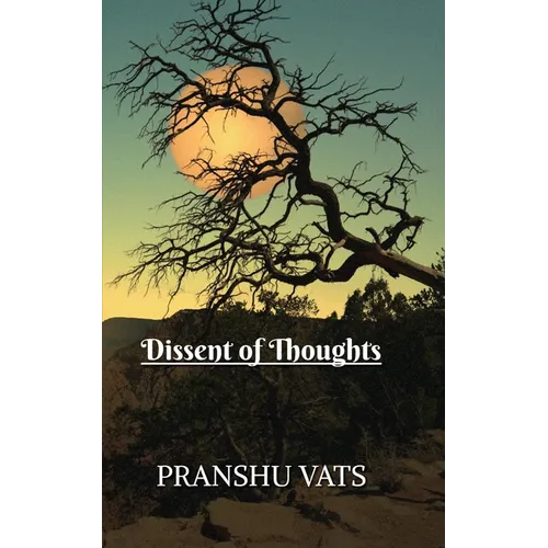Dissent of Thoughts - Paperback