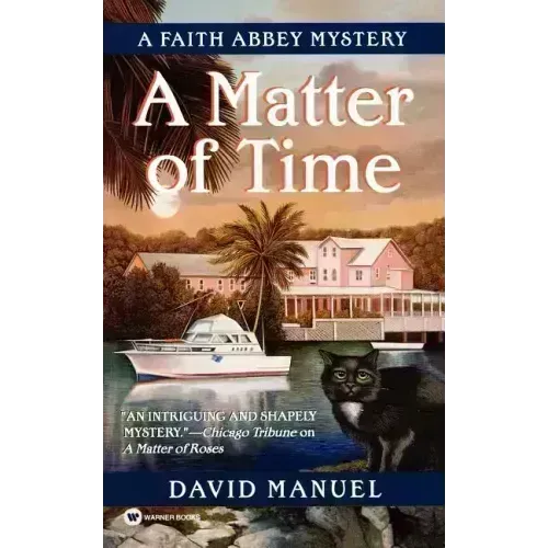 A Matter of Time: A Faith Abbey Mystery - Paperback