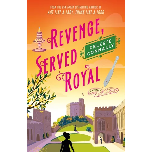 Revenge, Served Royal: A Mystery - Hardcover