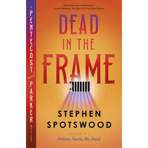 Dead in the Frame: A Pentecost and Parker Mystery - Paperback