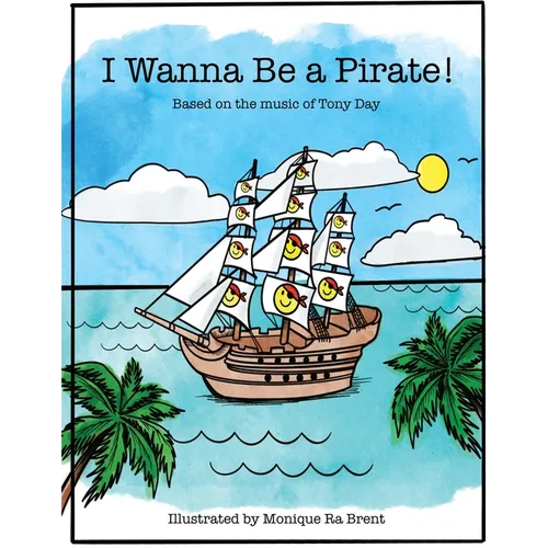 I wanna be a pirate - Paperback