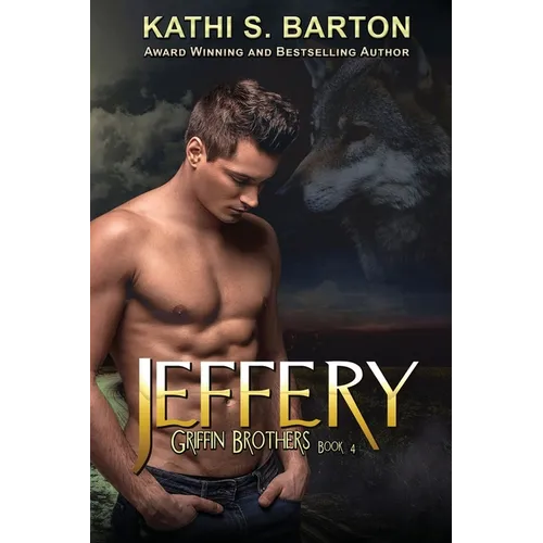 Jeffery: Griffin Brothers-Paranormal Wolf Shifter Romance - Paperback