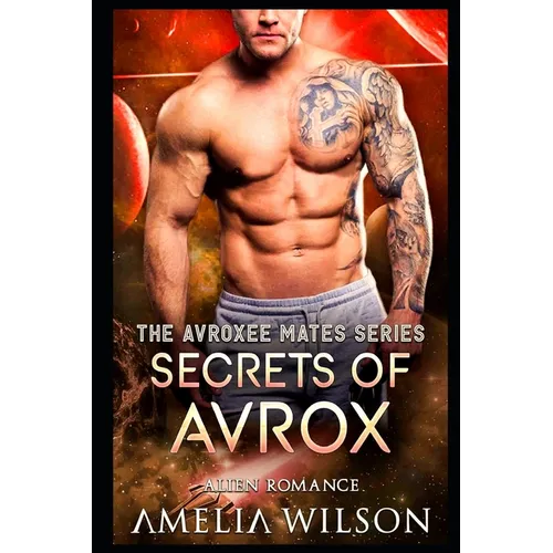 Secrets of Avrox: Alien Romance - Paperback