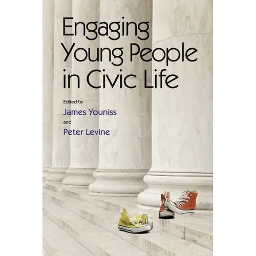 Engaging Young People in Civic Life - Hardcover