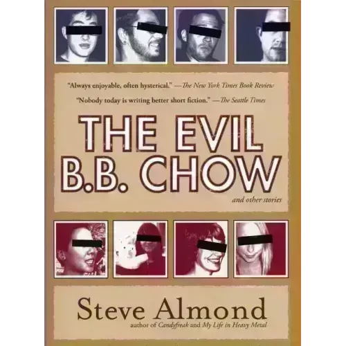The Evil B.B. Chow and Other Stories - Paperback