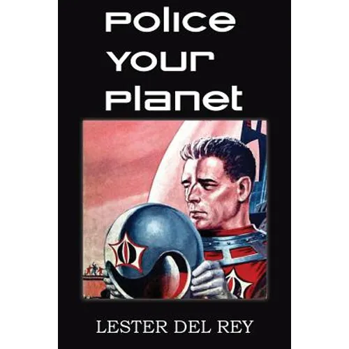 Police Your Planet - Paperback