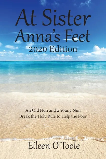 At Sister Anna's Feet: An Old Nun and a Young Nun - Paperback