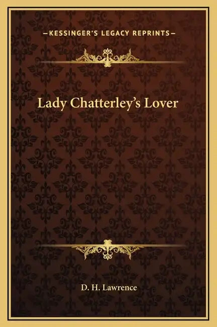 Lady Chatterley's Lover - Hardcover