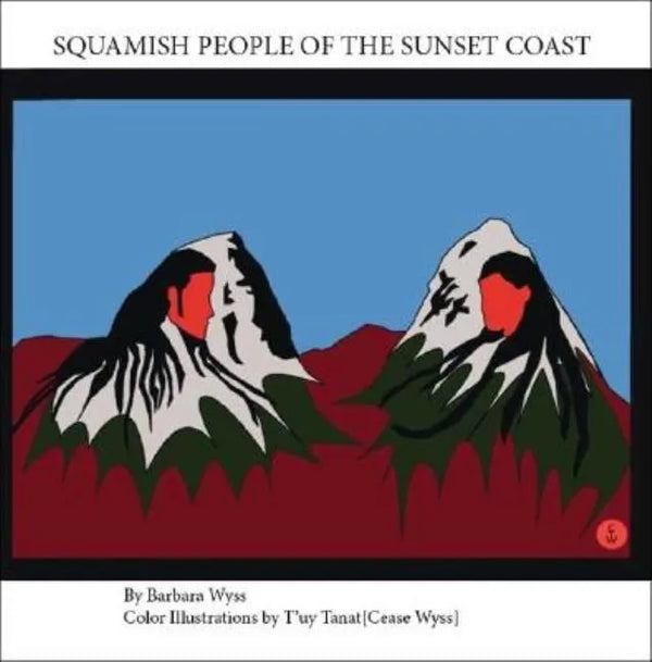 Squamish People of the Sunset Coast - Paperback