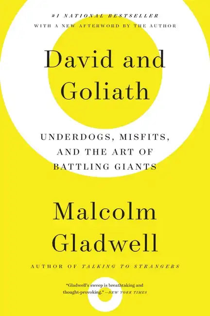 David and Goliath: Underdogs, Misfits, and the Art of Battling Giants - Paperback