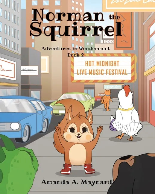 Norman the Squirrel: Adventures in Wonderment - Paperback