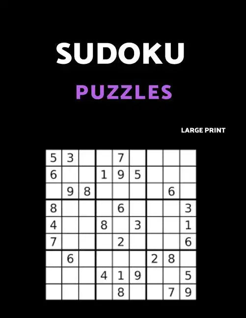 Sudoku Puzzles Large Print: 80 Easy Sudoku Puzzle Book. One puzzle per page with room to work. - Paperback