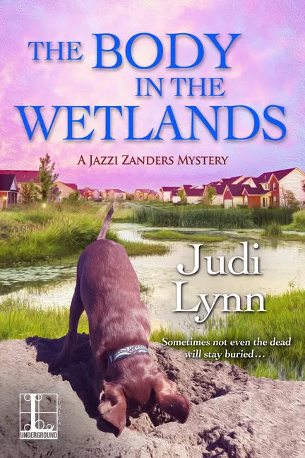 The Body in the Wetlands - Paperback