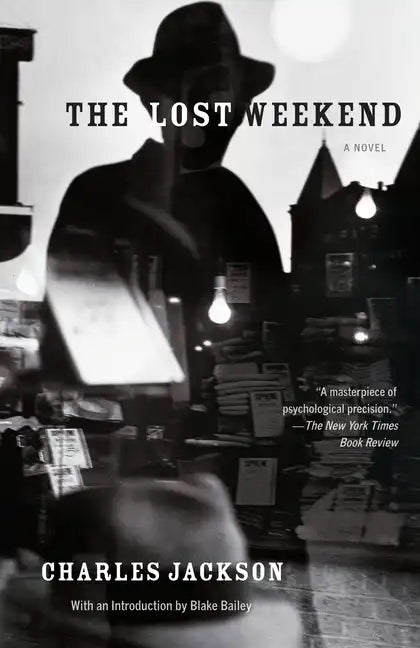 The Lost Weekend - Paperback
