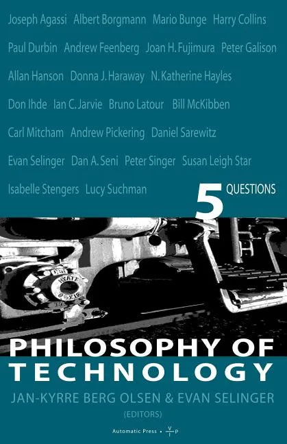 Philosophy of Technology - Paperback