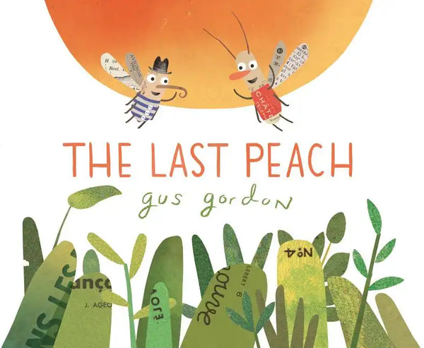 The Last Peach - Hardcover
