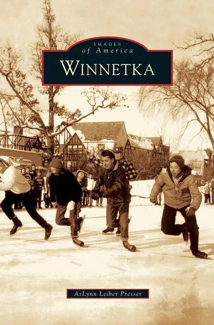 Winnetka - Hardcover