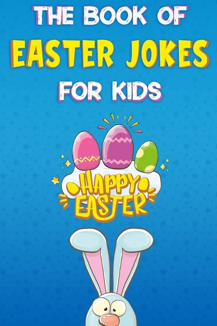 The Book of Easter Jokes for Kids - Paperback