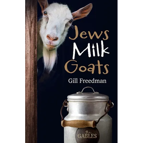 Jews Milk Goats - Paperback
