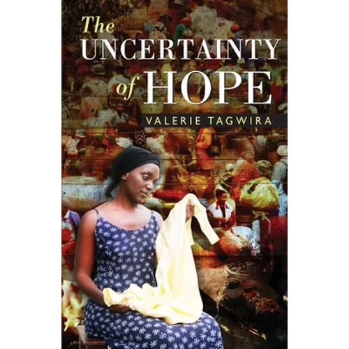 The Uncertainty of Hope - Paperback