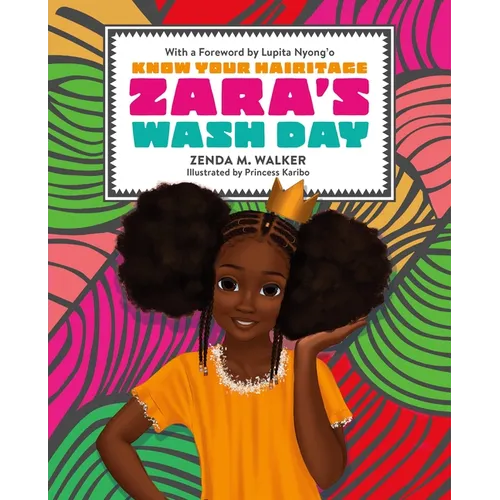 Zara's Wash Day - Hardcover