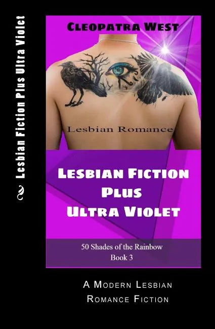 Lesbian Fiction Plus Ultra Violet: A Modern Lesbian Romance Fiction - Paperback