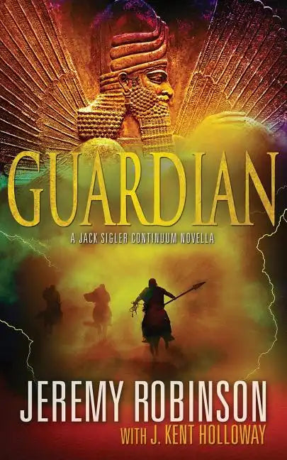 Guardian (a Jack Sigler Continuum Novella) - Paperback