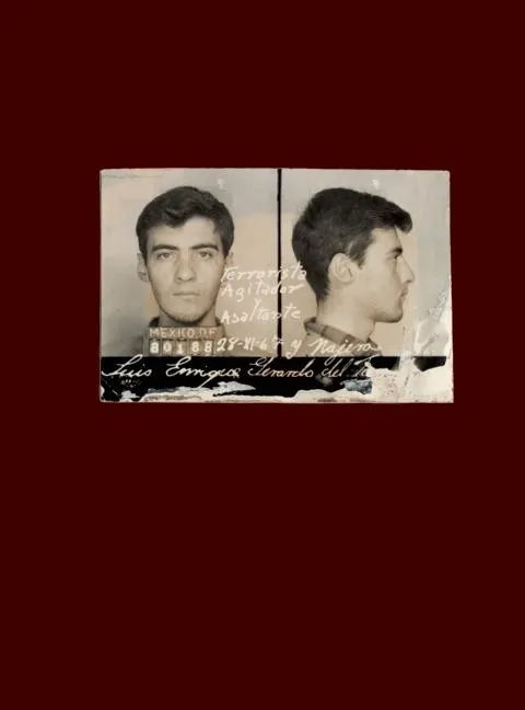 Mexican Crime Photographs from the Archive of Stefan Ruiz - Hardcover