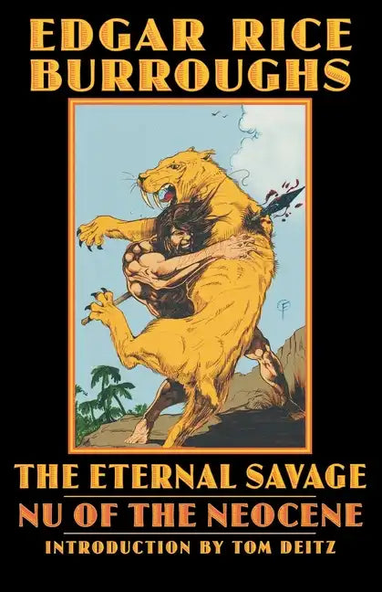 The Eternal Savage: NU of the Neocene - Paperback