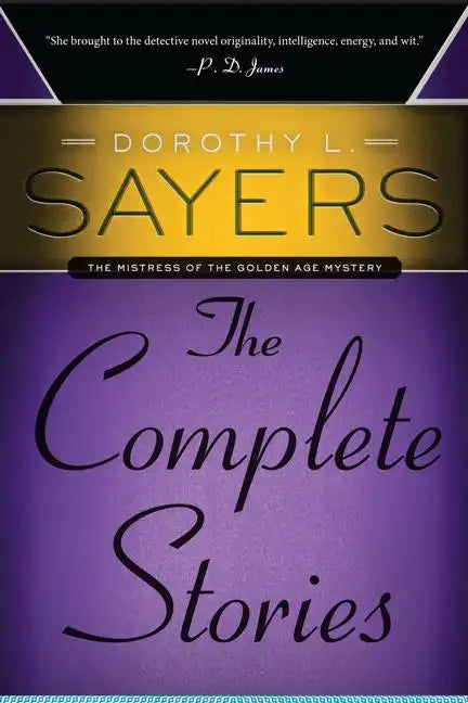 Dorothy L. Sayers: The Complete Stories - Paperback