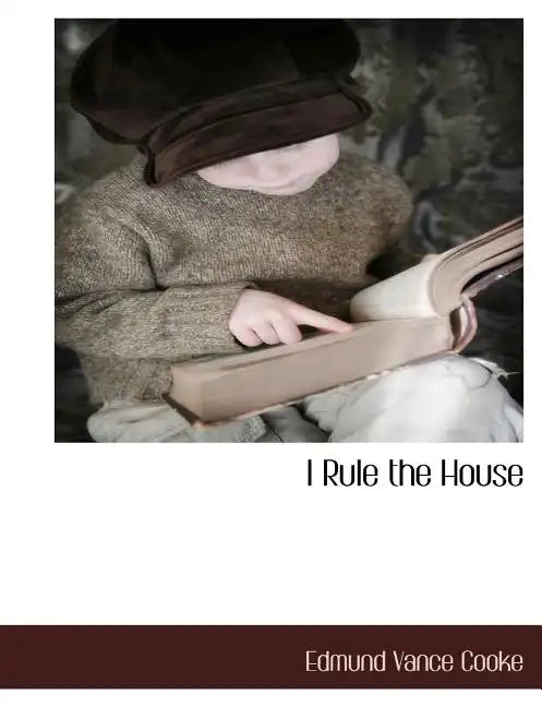 I Rule the House - Paperback