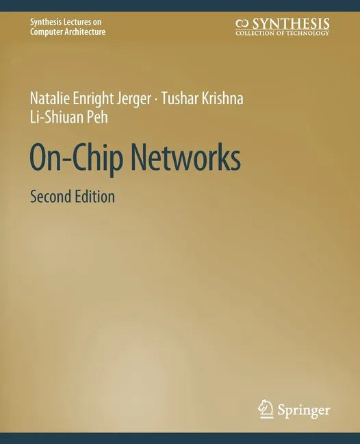 On-Chip Networks, Second Edition - Paperback