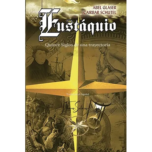 Eustáquio: XV Siglos de una trayectoria - Paperback