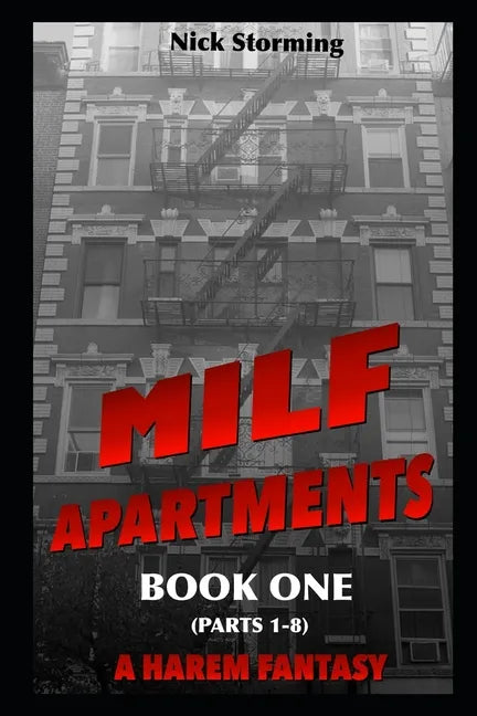 MILF Apartments: Book One (Parts 1-8) (A Harem Fantasy) - Paperback