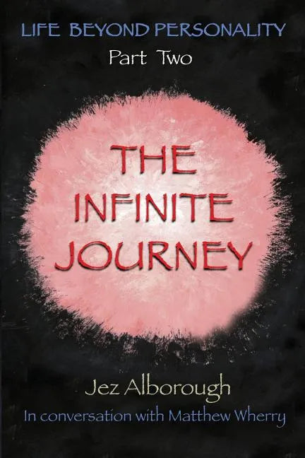The Infinite Journey - Paperback