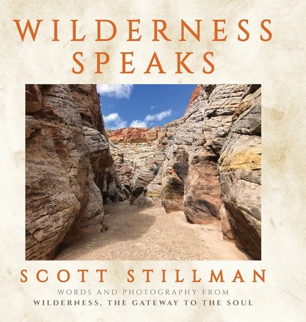 Wilderness Speaks - Hardcover