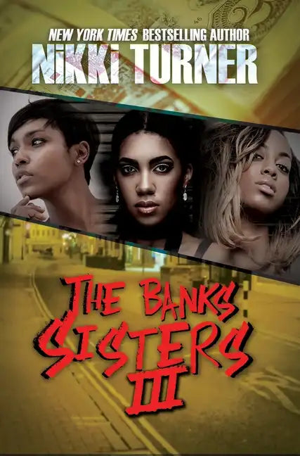 The Banks Sisters 3 - Paperback