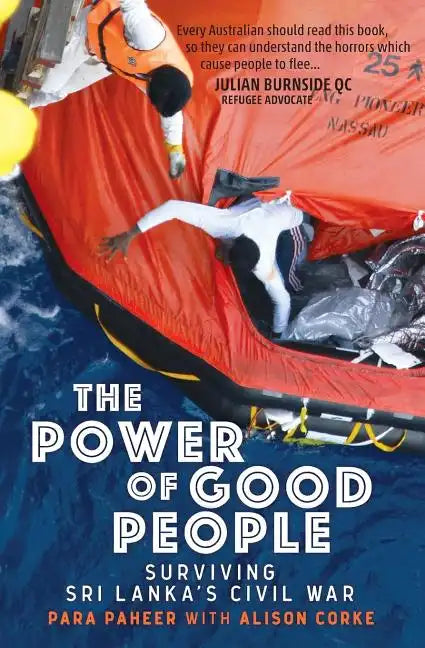 The Power of Good People: Surviving Sri Lanka's Civil War - Paperback