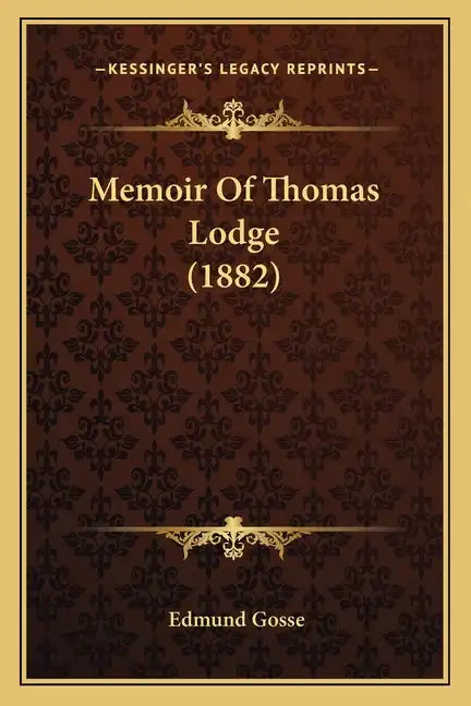 Memoir Of Thomas Lodge (1882) - Paperback