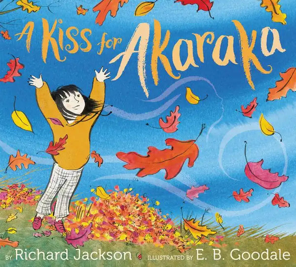A Kiss for Akaraka - Hardcover