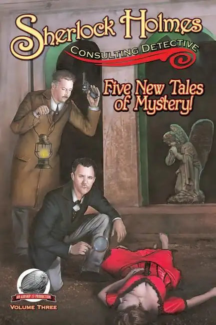 Sherlock Holmes: Consulting Detective Volume 3 - Paperback