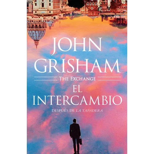 El Intercambio: Despu?s de la Tapadera / The Exchange - Paperback