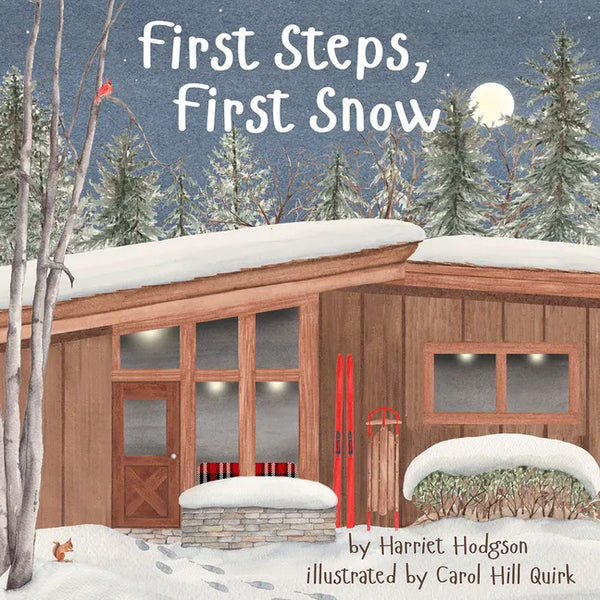 First Steps, First Snow - Hardcover