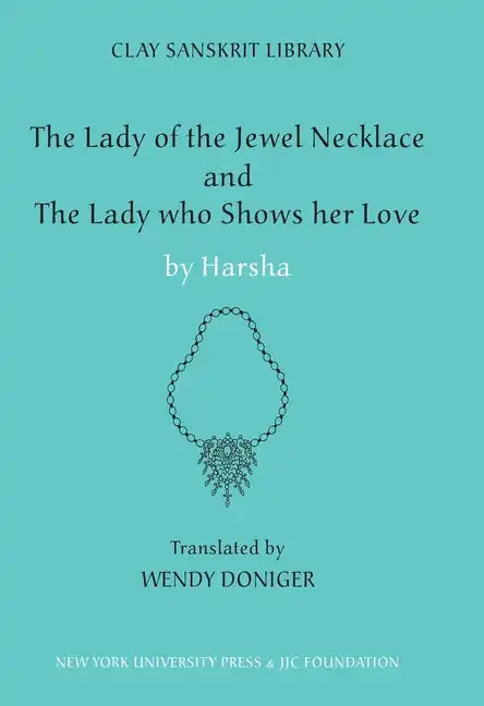 The Lady of the Jewel Necklace & the Lady Who Shows Her Love - Hardcover